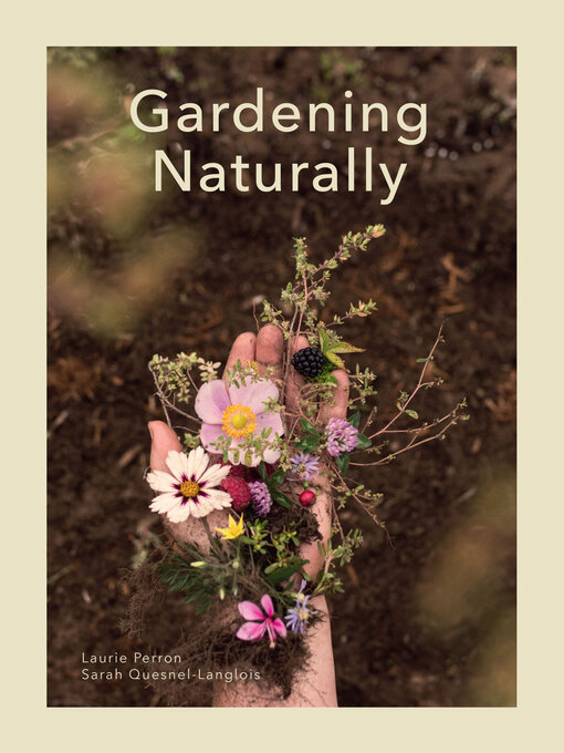 Title details for Gardening Naturally by Laurie Perron - Wait list